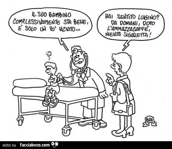 Il suo bambino complessivamente sta bene รจ solo un po' viziato