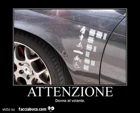 Attenzione, donna al volante