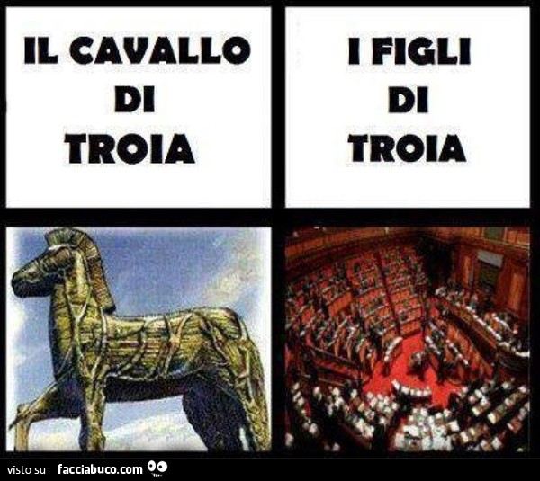 Il cavallo di troia. I figli di troia