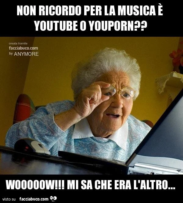 Non ricordo per la musica è youtube o youporn? Wooooow! Mi sa che era l'altro