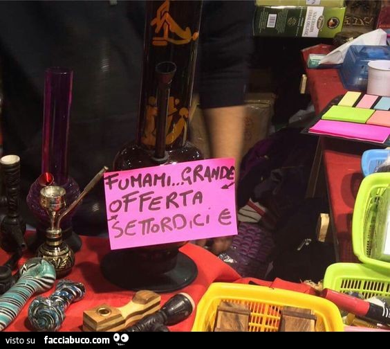 Fumami… grande offerta. Settordici €
