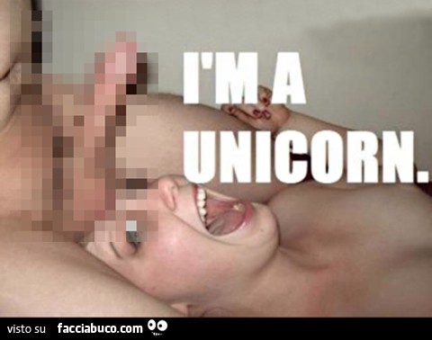 I'm a unicorn. Sono un unicorno. Ragazza con il pene sopra la fronte