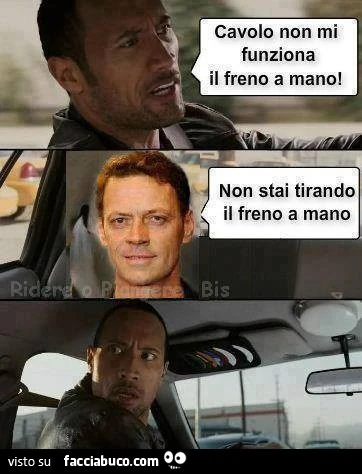Cavolo non mi funziona il freno a mano! Non stai tirando il freno a mano