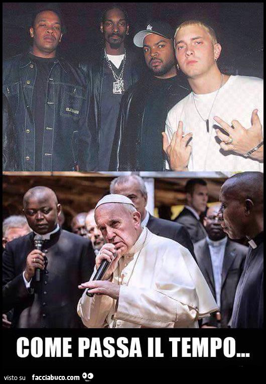 Eminem come Papa Francesco. Come passa il tempo