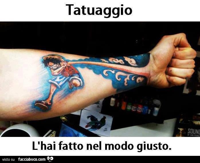 tatuaggio Rabber - One Piece... l'hai fatto nel modo giusto!