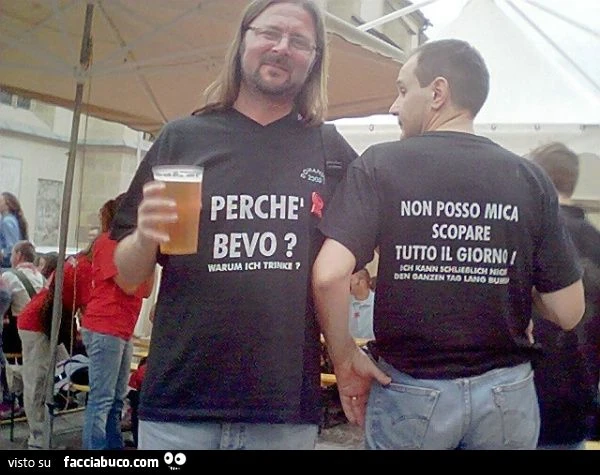 perchè bevo? Non posso mica scopare tutto il giorno